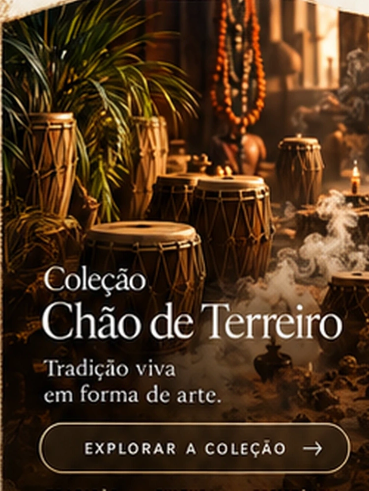 Coleção Chão de Terreiro